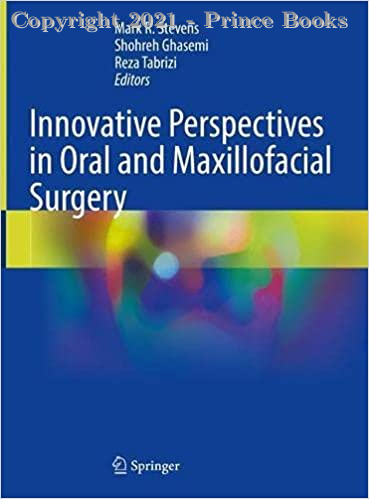 Innovative Perspectives in Oral and Maxillofacial Surgery, 1E