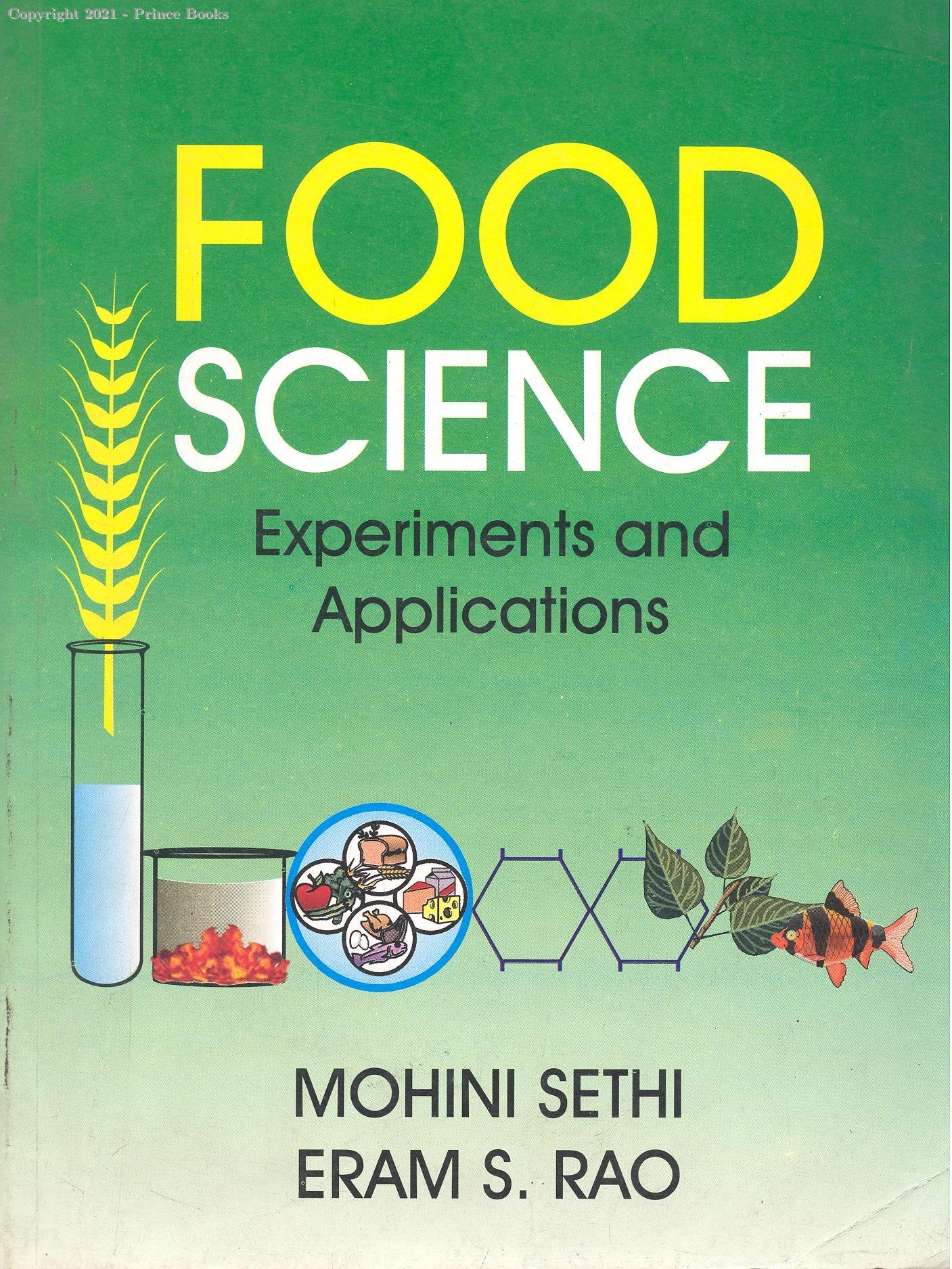 Food Science Experiments and Applications, 1e