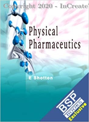 Physical Pharmaceutics Hardcover, 1e