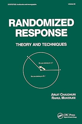 Randomized Response: Theory and Techniques, 1e