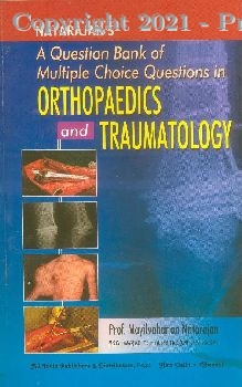 a question bank of multiple choice questions in orthopaedics and traumatology, 1e